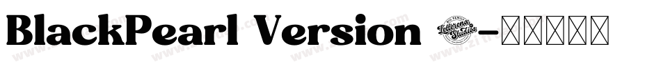 BlackPearl Version 0字体转换